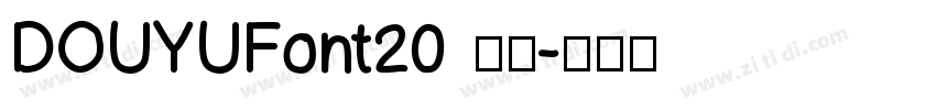 DOUYUFont20 常规字体转换